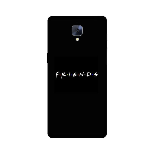 Friends Case for OnePlus 3/ 3T  (Design - 143)