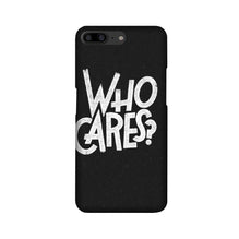 Who Cares Case for OnePlus 5