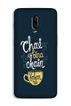 Chai Bina Chain Kahan Case for OnePlus 7  (Design - 144)