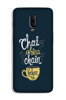 Chai Bina Chain Kahan Case for OnePlus 7  (Design - 144)