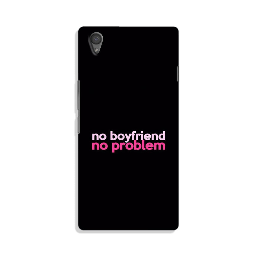 No Boyfriend No problem Case for OnePlus X  (Design - 138)