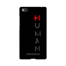 Human Mobile Back Case for Xiaomi Mi 4i  (Design - 141)