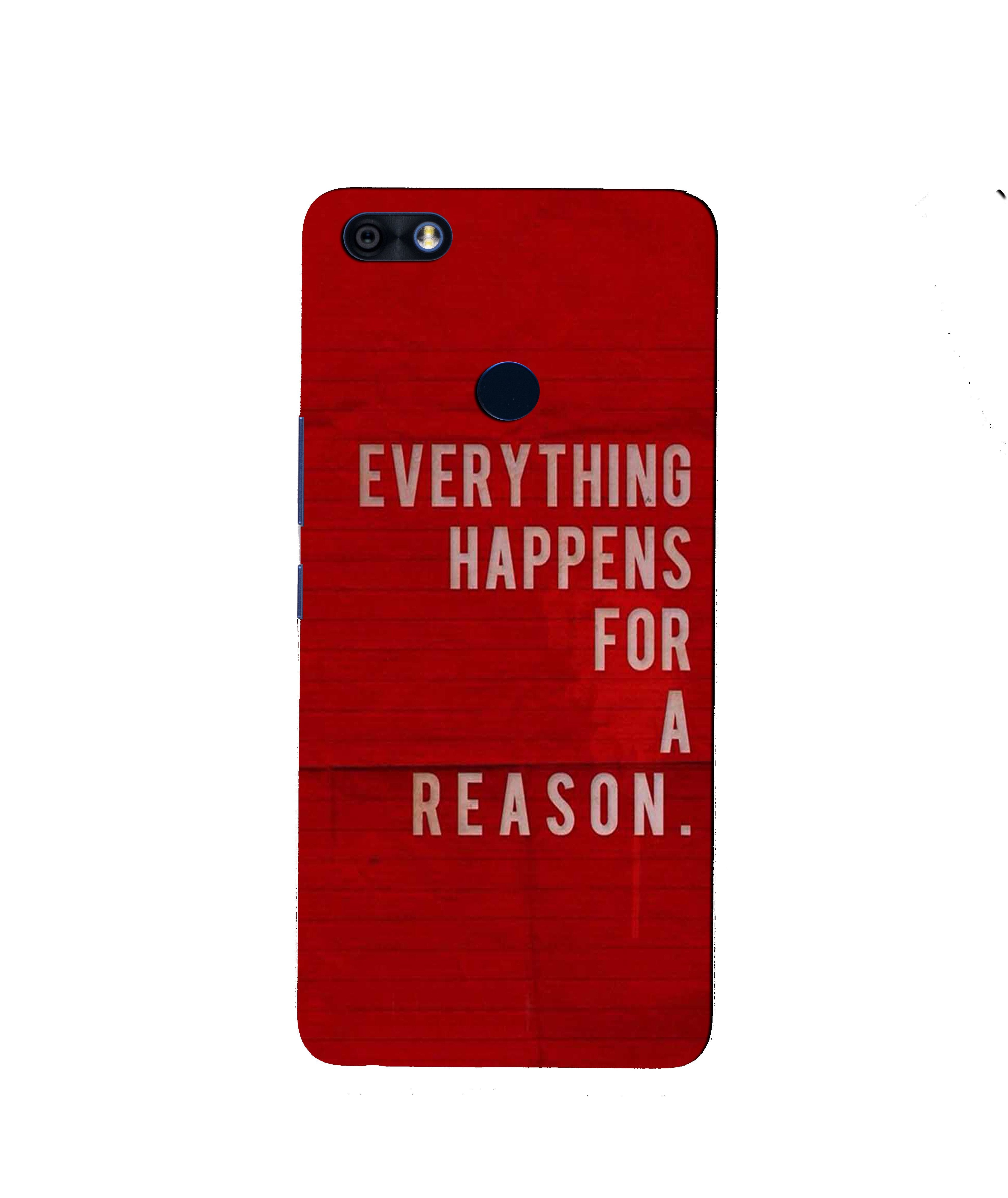 Everything Happens Reason Mobile Back Case for Infinix Note 5 / Note 5 Pro (Design - 378)