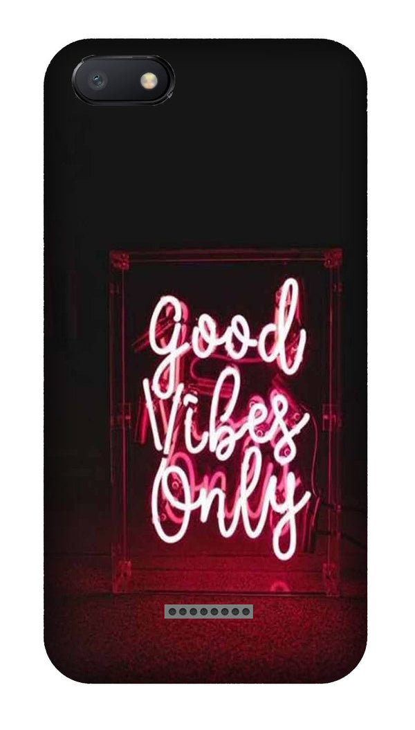 Good Vibes Only Mobile Back Case for Redmi 6A  (Design - 354)
