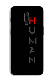 Human Case for OnePlus 6T  (Design - 141)
