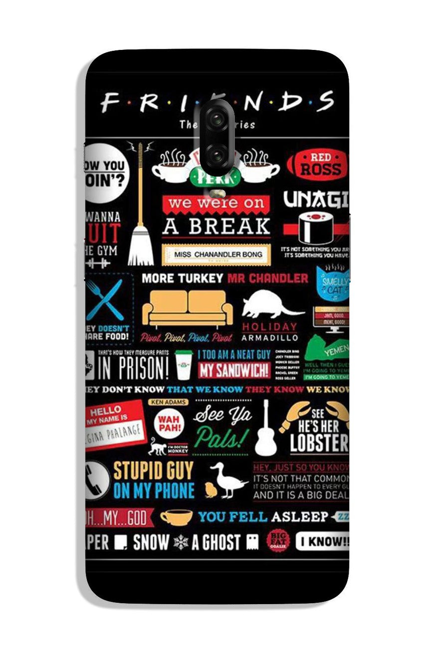 Friends Case for OnePlus 6T  (Design - 145)