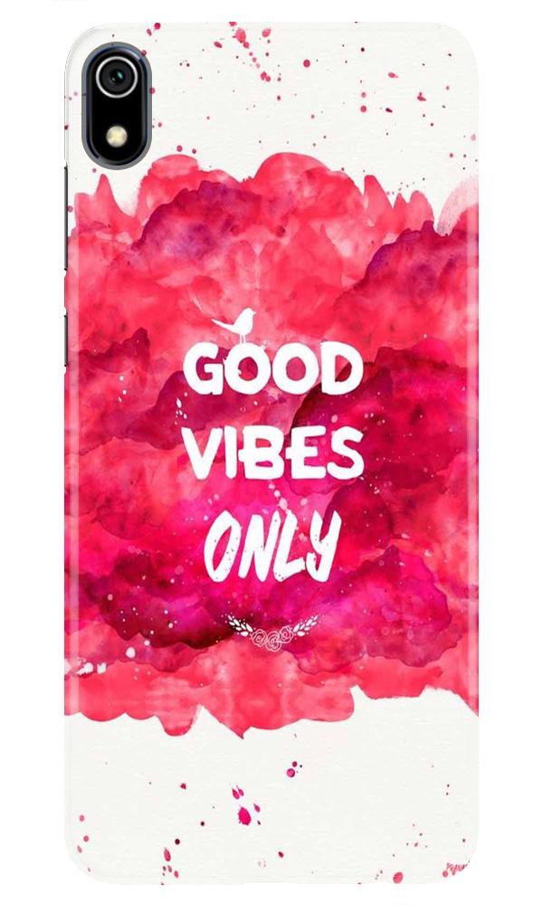Good Vibes Only Mobile Back Case for Redmi 7A  (Design - 393)