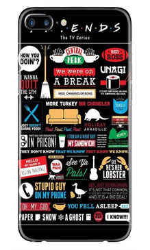 Friends Mobile Back Case for iPhone 7 Plus  (Design - 145)