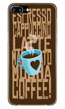 Love Coffee Mobile Back Case for iPhone 7 Plus  (Design - 351)