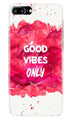 Good Vibes Only Mobile Back Case for iPhone 7 Plus  (Design - 393)