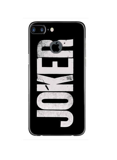 Joker Mobile Back Case for iPhone 7 Plus Logo Cut(Design - 327)