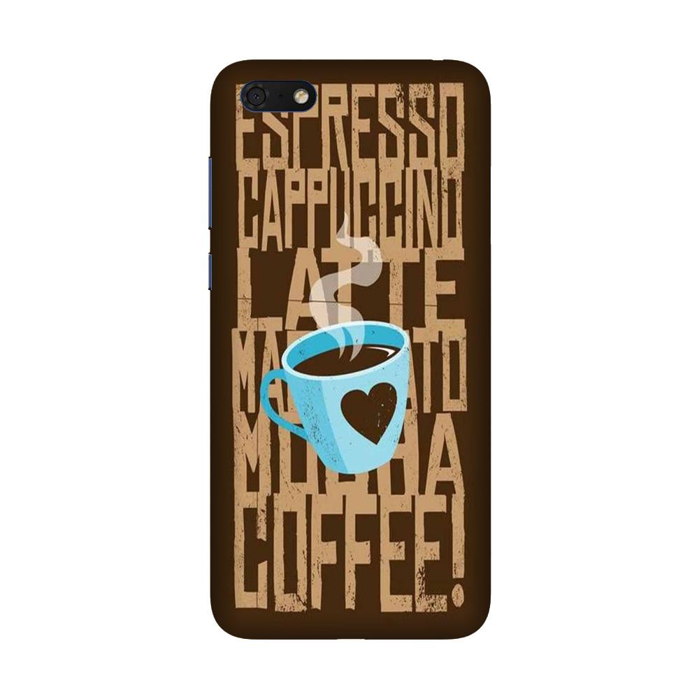 Love Coffee Mobile Back Case for Honor 7S (Design - 351)