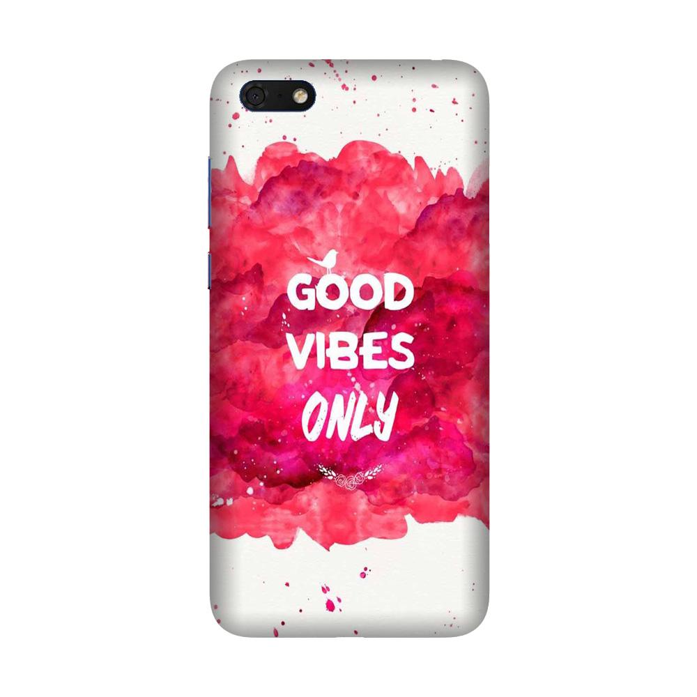 Good Vibes Only Mobile Back Case for Honor 7S (Design - 393)