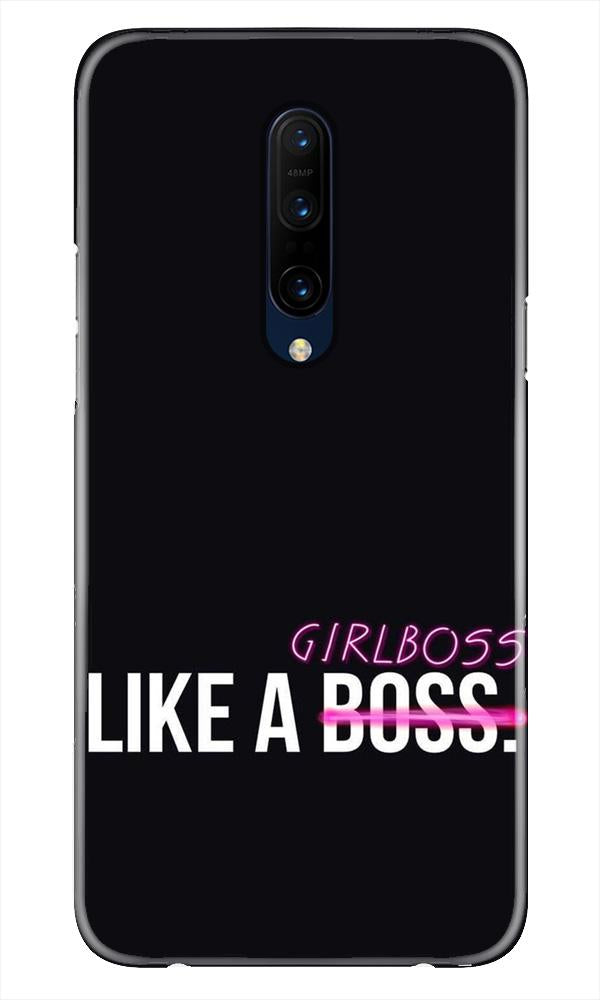 Like a Girl Boss Case for OnePlus 7T pro (Design No. 265)