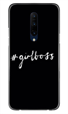 #GirlBoss Mobile Back Case for OnePlus 7T pro (Design - 266)