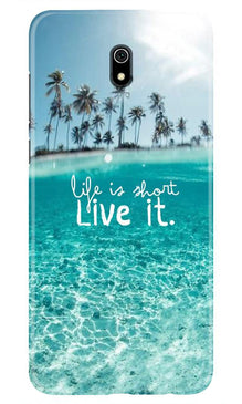 Life is short live it Mobile Back Case for Xiaomi Redmi 8A (Design - 45)