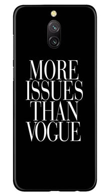 More Issues than Vague Mobile Back Case for Redmi 8a Dual (Design - 74)