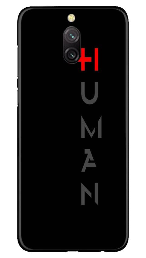 Human Case for Redmi 8a Dual  (Design - 141)