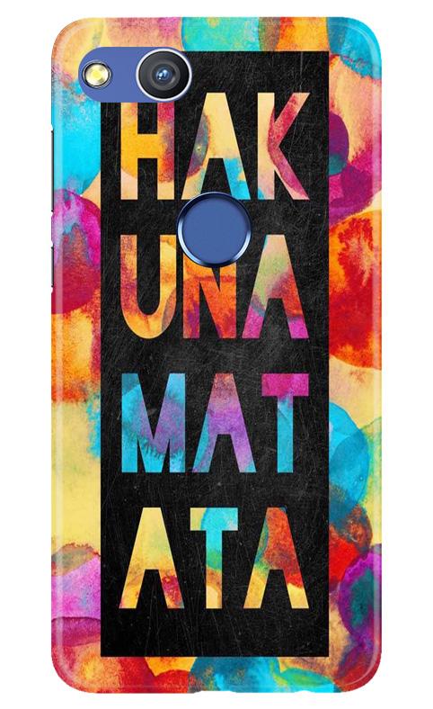 Hakuna Matata Mobile Back Case for Honor 8 Lite (Design - 323)