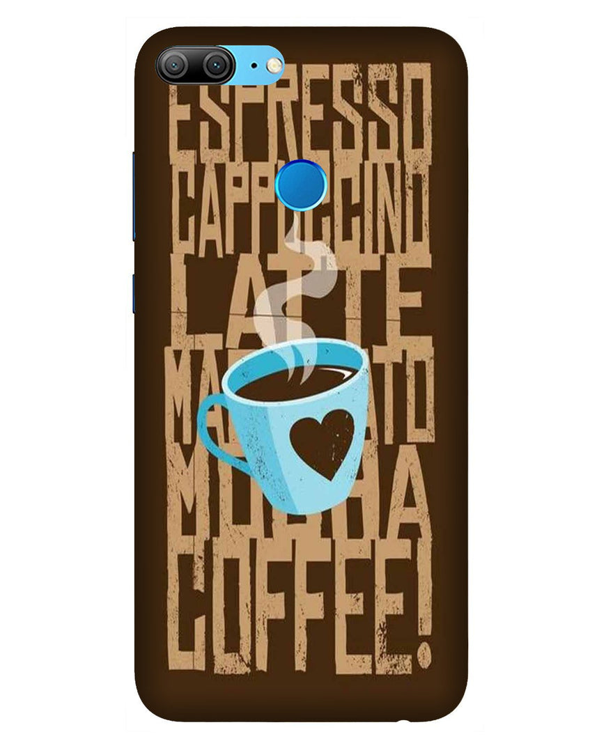 Love Coffee Mobile Back Case for Honor 9 Lite (Design - 351)