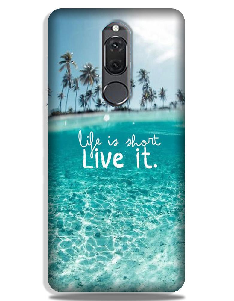 Life is short live it Case for Honor 9i