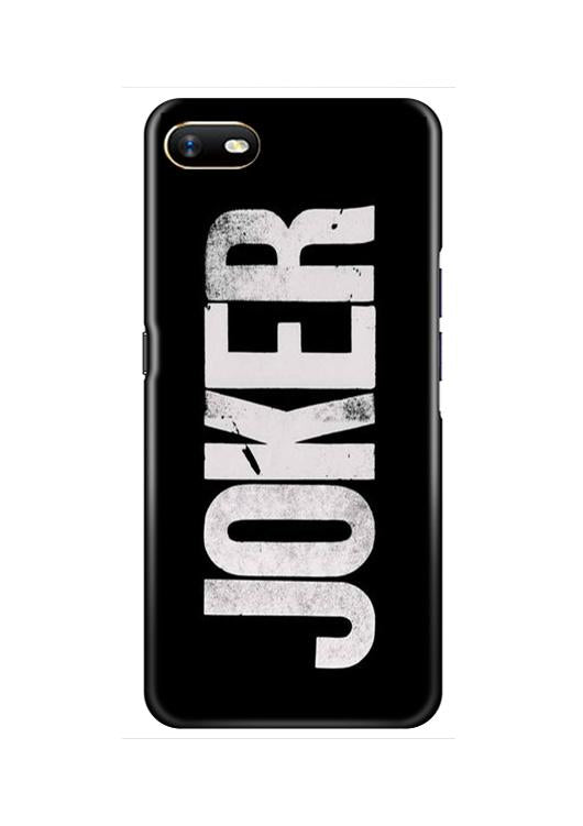 Joker Mobile Back Case for Oppo A1K  (Design - 327)