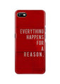 Everything Happens Reason Mobile Back Case for Oppo A1K  (Design - 378)