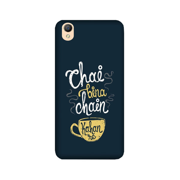 Chai Bina Chain Kahan Case for Oppo A37  (Design - 144)
