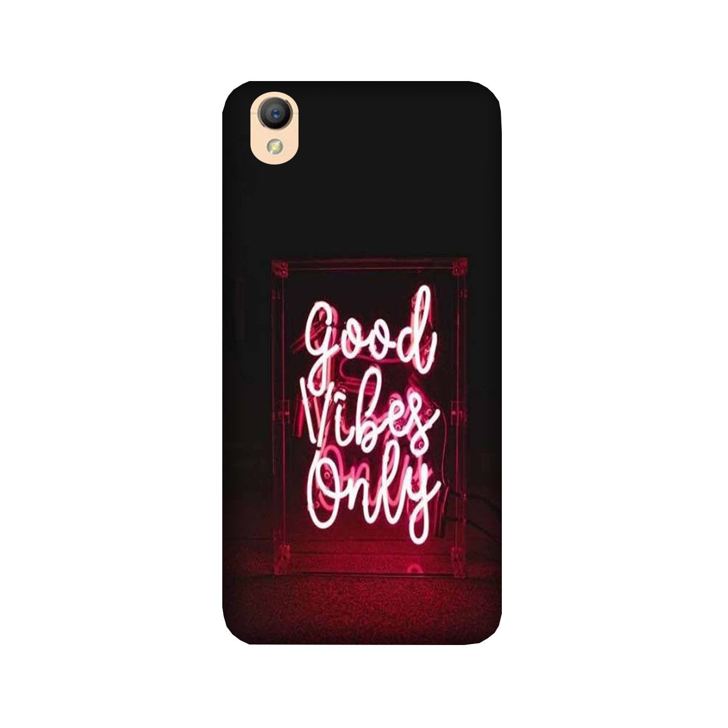 Good Vibes Only Mobile Back Case for Oppo A37  (Design - 354)