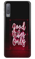 Good Vibes Only Mobile Back Case for Samsung A50 (Design - 354)
