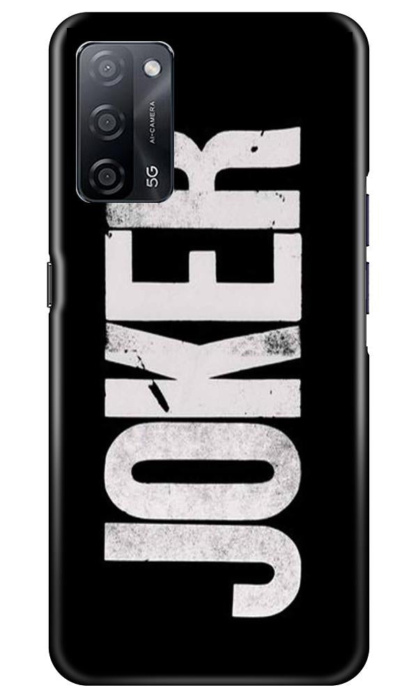 Joker Mobile Back Case for Oppo A53s 5G (Design - 327)