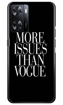 More Issues than Vague Mobile Back Case for Oppo A57 2022 (Design - 74)