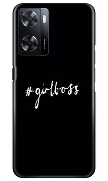 #GirlBoss Mobile Back Case for Oppo A57 2022 (Design - 235)