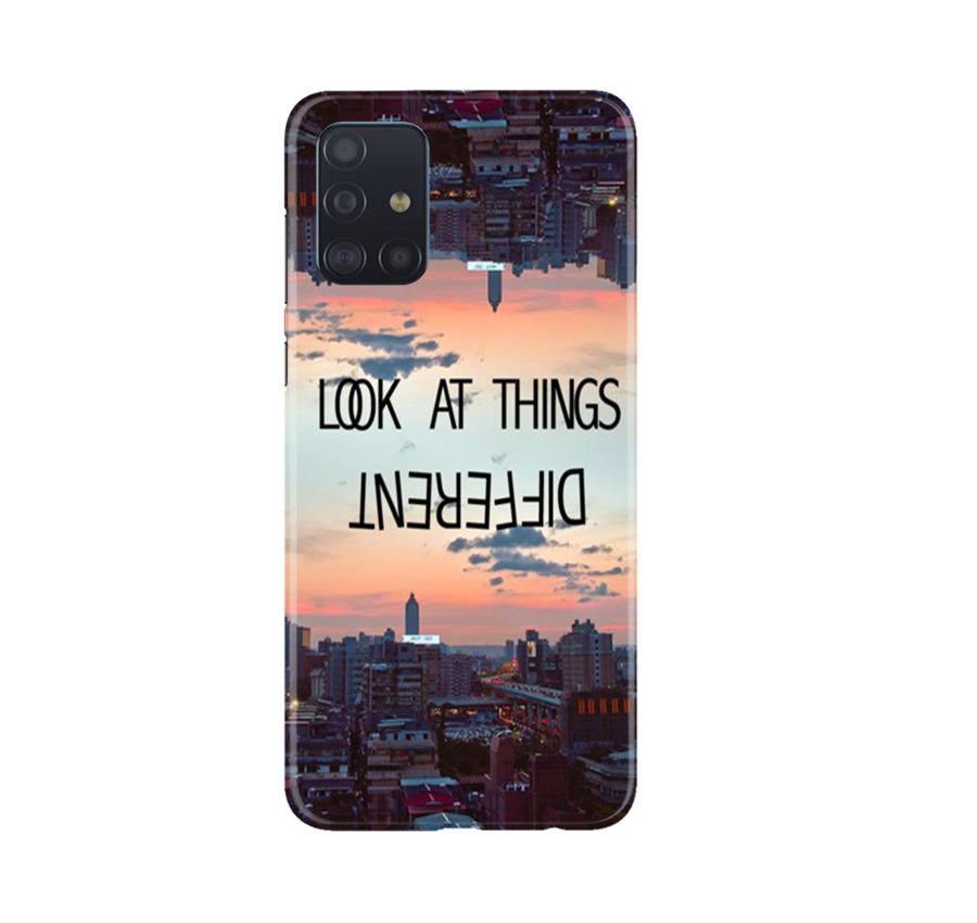 Look at things different Case for Samsung Galaxy A71