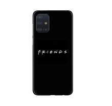 Friends Mobile Back Case for Samsung Galaxy A71  (Design - 143)