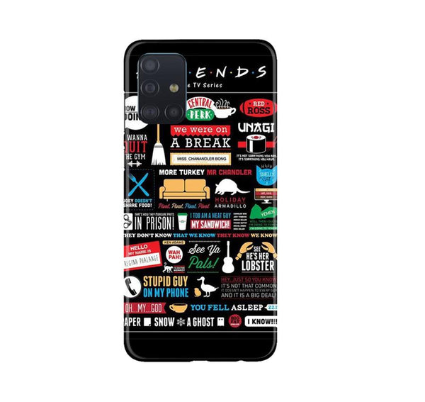 Friends Case for Samsung Galaxy A71  (Design - 145)