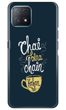 Chai Bina Chain Kahan Mobile Back Case for Oppo A73 5G  (Design - 144)