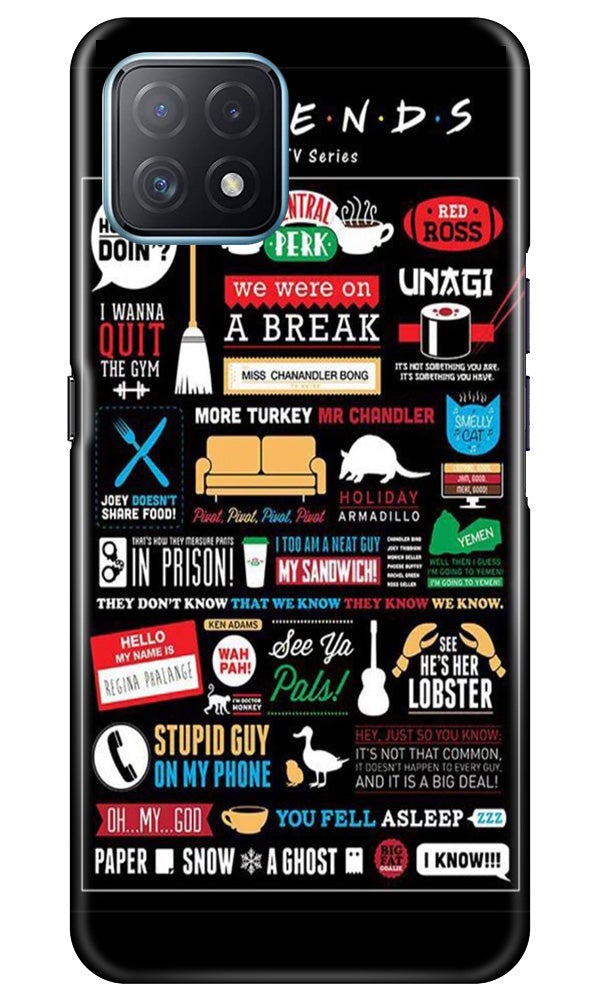 Friends Case for Oppo A73 5G  (Design - 145)