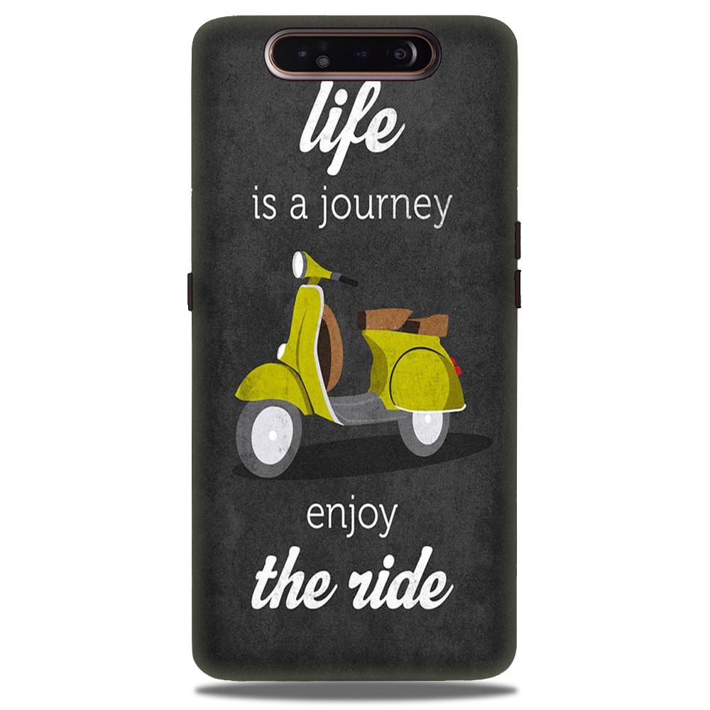 Life is a Journey Case for Samsung Galaxy A80 (Design No. 261)