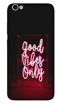 Good Vibes Only Mobile Back Case for Oppo A83  (Design - 354)