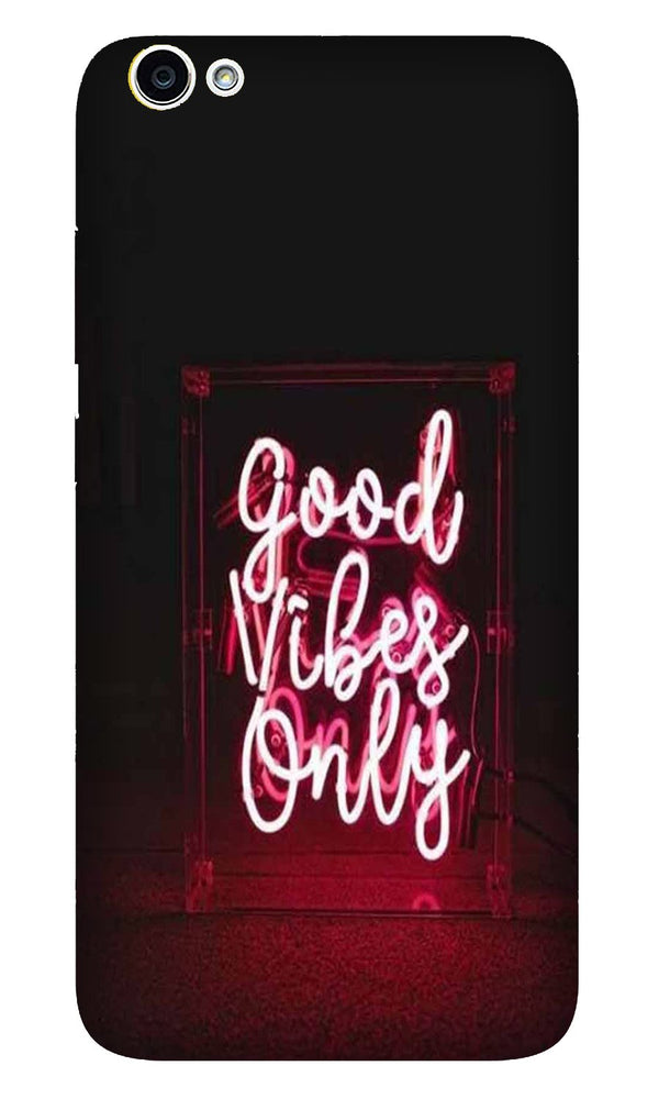 Good Vibes Only Mobile Back Case for Vivo V5 Plus (Design - 354)
