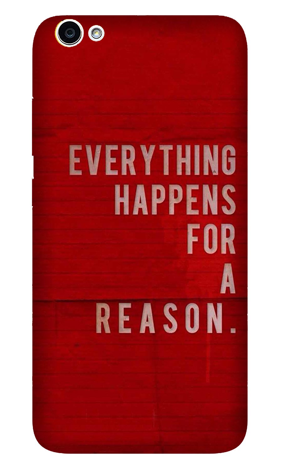 Everything Happens Reason Mobile Back Case for Oppo A83  (Design - 378)