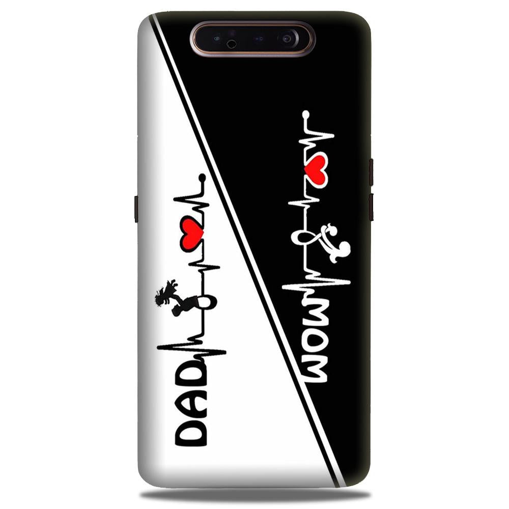 Love Mom Dad Mobile Back Case for Samsung Galaxy A80  (Design - 385)