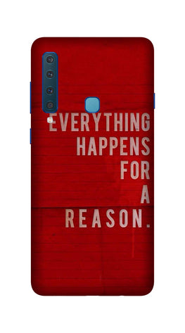 Everything Happens Reason Mobile Back Case for Galaxy A9 2018   (Design - 378)