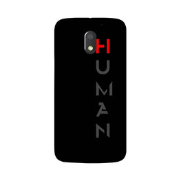 Human Case for Moto G4 Play(Design - 141)