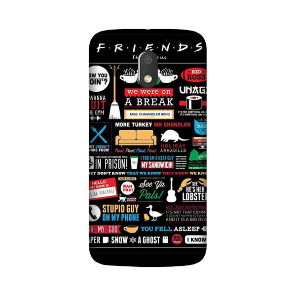 Friends Case for Moto E3 Power  (Design - 145)