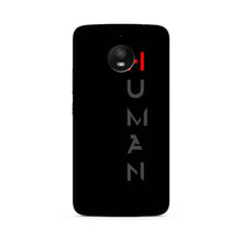 Human Case for Moto E4 Plus  (Design - 141)