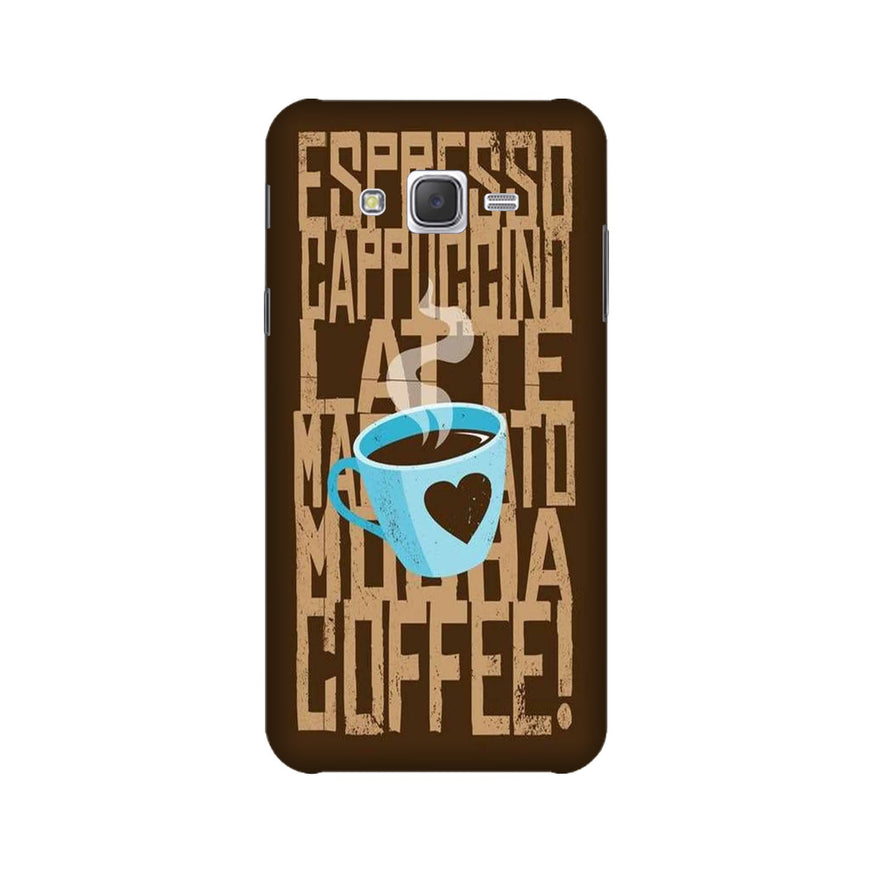Love Coffee Mobile Back Case for Galaxy E7  (Design - 351)