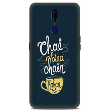 Chai Bina Chain Kahan Case for Oppo F11  (Design - 144)