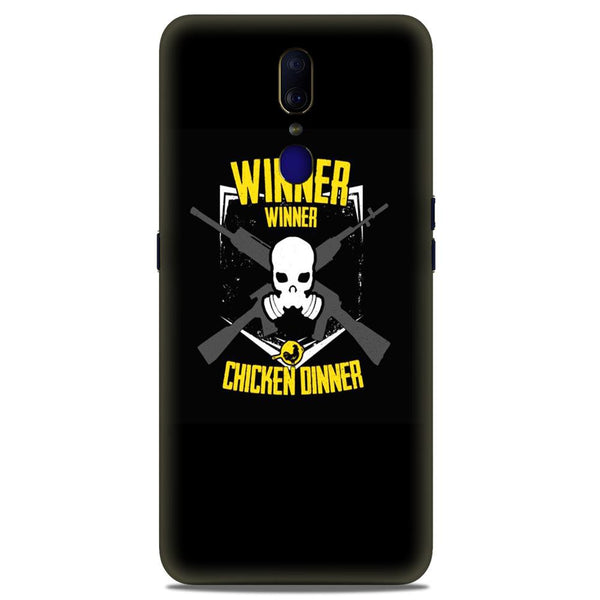 Winner Winner Chicken Dinner Case for Oppo F11  (Design - 178)